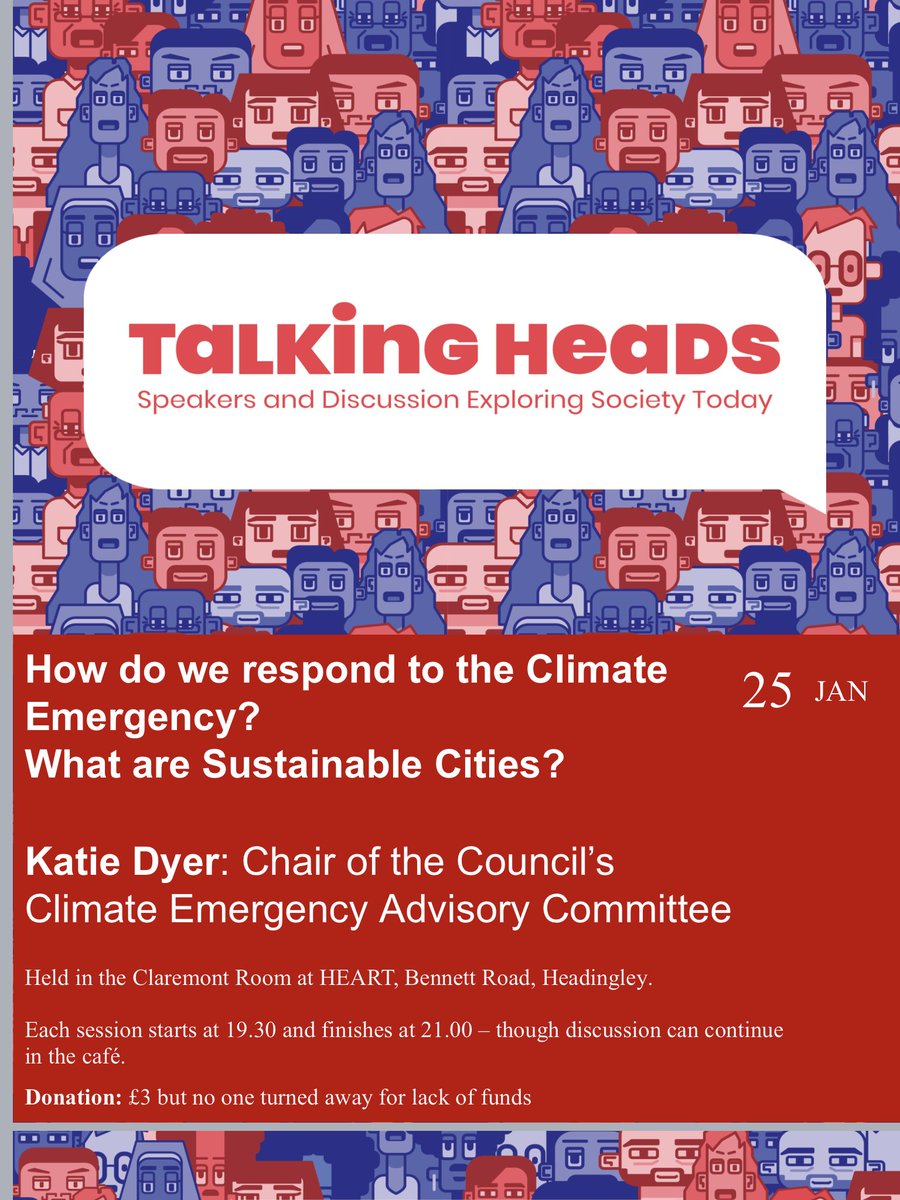 One for your New Year diaries. Talking Heads at @HeadingleyHEART January 25th, 7.30pm #ClimateEmergency @ZeroHeadingley @LeedsCC_CEAQ