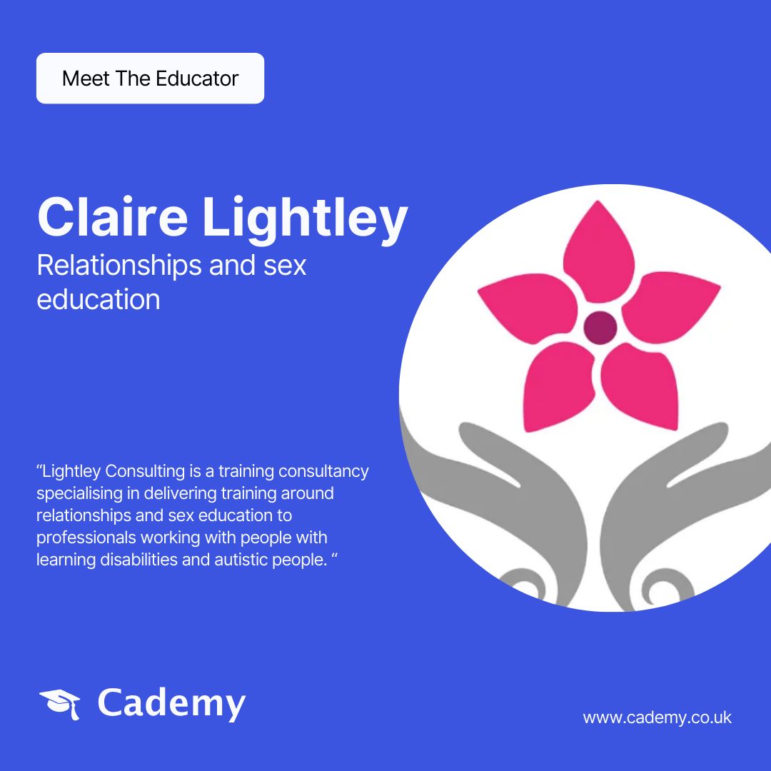 cademy__'s tweet image. 🦉 Meet the Educator: Claire Lightley - relationships and sex education to professionals working with people with learning disabilities and autistic people.
👉 Discover their courses by searching for Claire Lightley on buff.ly/3i7DlQk
#Educator #CourseProvider #Cademy