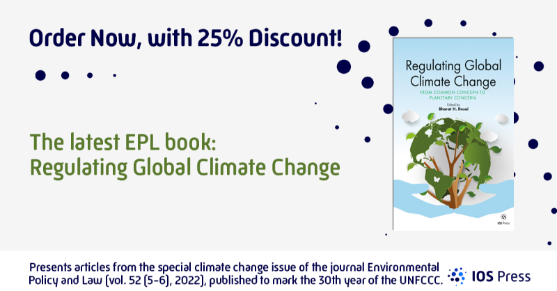 EnviroPolicyLaw's tweet photo. 🚩 Post-COP27, a gap persists between climate warnings and global action. How does this hinder progress in stabilizing greenhouse gas concentrations? Read All About It in the Latest EPL Book. Order Now, with 25% Discount! 📗#ClimateAction #EPL #iospress_books