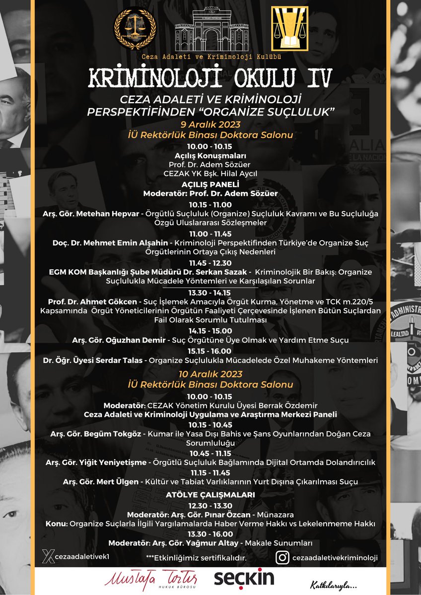 CEZAK *Kriminoloji Okulu 4*’ün Ders Programını Sunar!🎉

Bu yılki konumuz, “*Ceza Adaleti ve Kriminoloji Perspektifinden 
Organize Suçluluk*”tur. Eğitim programı ile bilgileneceğimiz, sunumlar ve münazara ile öğrendiklerimizi uygulayacağımız etkinliğimize kriminoloji ile+