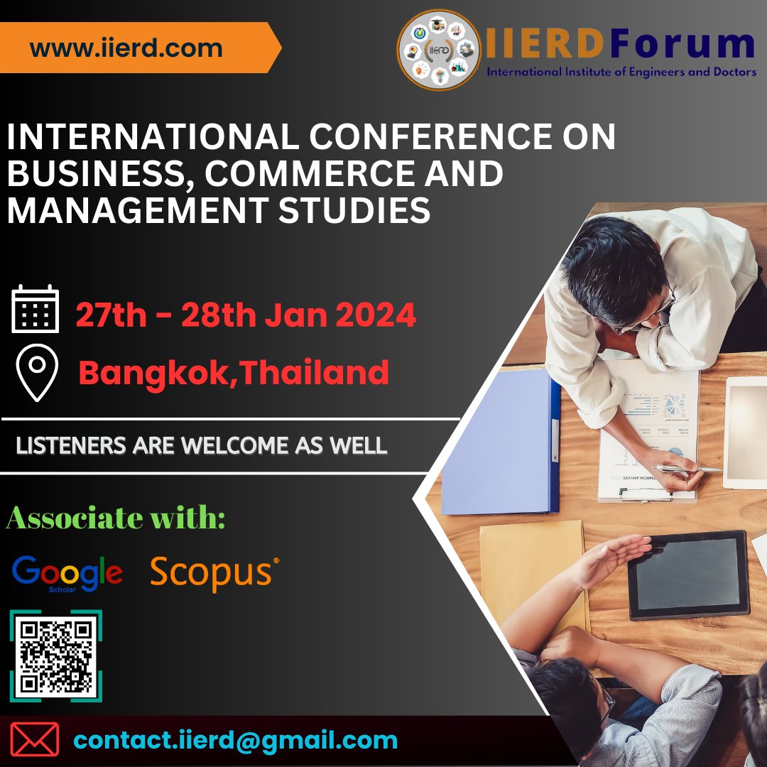iierdconference's tweet photo. International Conference on #Business, #Commerce and #ManagementStudies ( #ICBCMS ) @Bangkok,
@Thailand on 27th - 28th Jan 2024. 
We also support video conferencing. 
Submit the paper to: contact.iierd@gmail.com  
visit us: https://t.co/AQjKYQZcM3
#researchpaperpublication https://t.co/mlMHS8JiPn