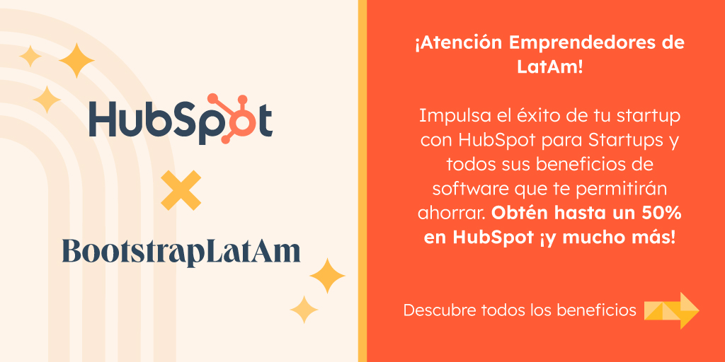 HubSpot introduces Bootstrap Latin America to boost startups •