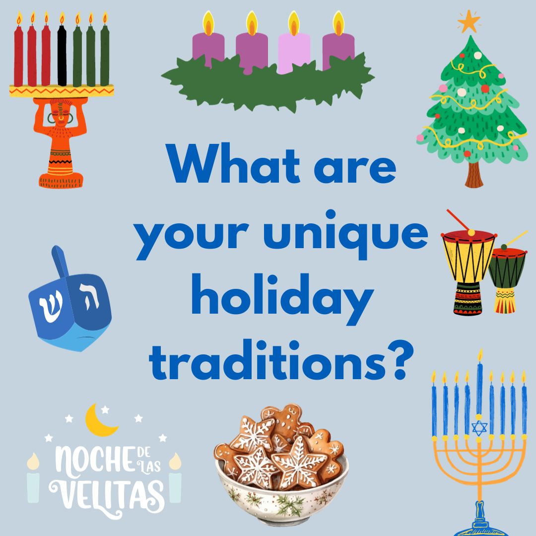 Happy All-idays! Exploring various holiday traditions instills empathy, broadens our cultural understanding, and fosters inclusivity, helping children see that our differences make each of us unique.
What unique holiday traditions do you cherish?