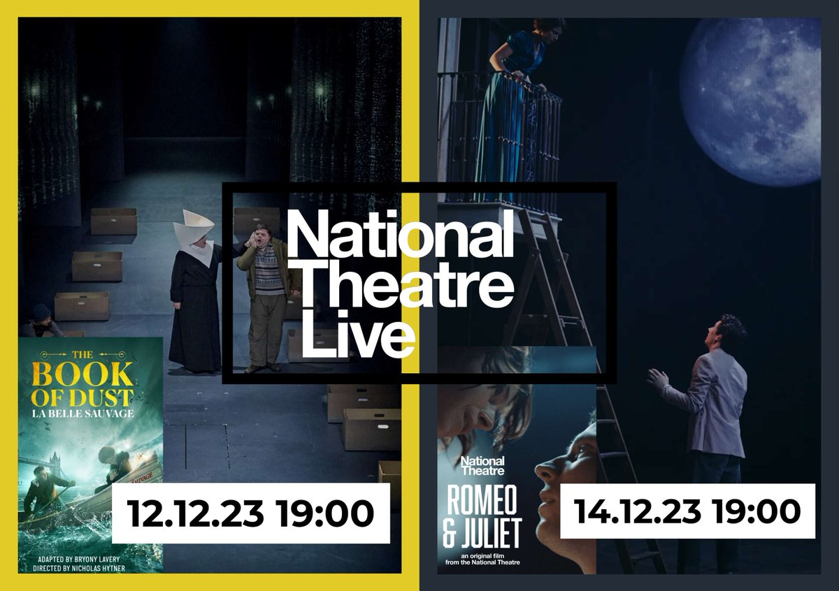 Wythnos nesaf!/Next week! DWY sioe wych gan NTLive/TWO great shows from NTLive 12.12.23 The Book of Dust 14.12.23 Romeo & Juliet Am docyn/For ticket - bit.ly/ndsioe