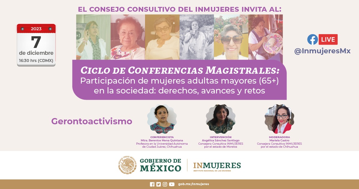 El Consejo Consultivo del Inmujeres México les invita a la Conferencia Magistral Gerontoactivismo dictada por la activista y académica Mtra. #BereniceMenaQuintana 

#7dic 16:30 horas <a href="/mujerestw/">MujeresTW</a> <a href="/AngieSanchezSgo/">Angie💜💜💜</a> <a href="/PIIAF_A_C/">PIIAF_AC</a> <a href="/Modemmujer/">Modemmujer</a> <a href="/ARCADIASALINAS/">IRMA SALINAS GARCIA</a> <a href="/arlaee_aa/">arlaeearellanoamilpa</a>