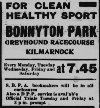 Greyhound Track 180 - KILMARNOCK at Bonnyton Park Greyhound Stadium
First meeting: 07 May 1934. Last meeting: 1971 or 1972 (evidence required)
#kilmarnock #ayrshire #scotland #greyhounds #greyhoundracing #greyhoundhistory