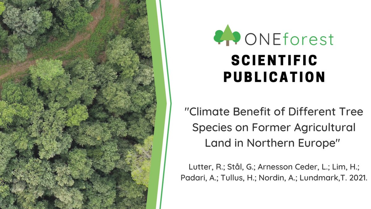 Oneforest_H2020's tweet photo. #EUForestStrategy 2030 aims to plant 3B 🌳 on nonforest land to tackle #climatechange. Our @Oneforest_H2020 study in Northern EU reveals climate benefit of different 🌲 sepcies on former agricultural land.
🔍Read https://t.co/TGgrySI6vr
#ScientificPublication #OpenAccess https://t.co/k1YxYOkMQB