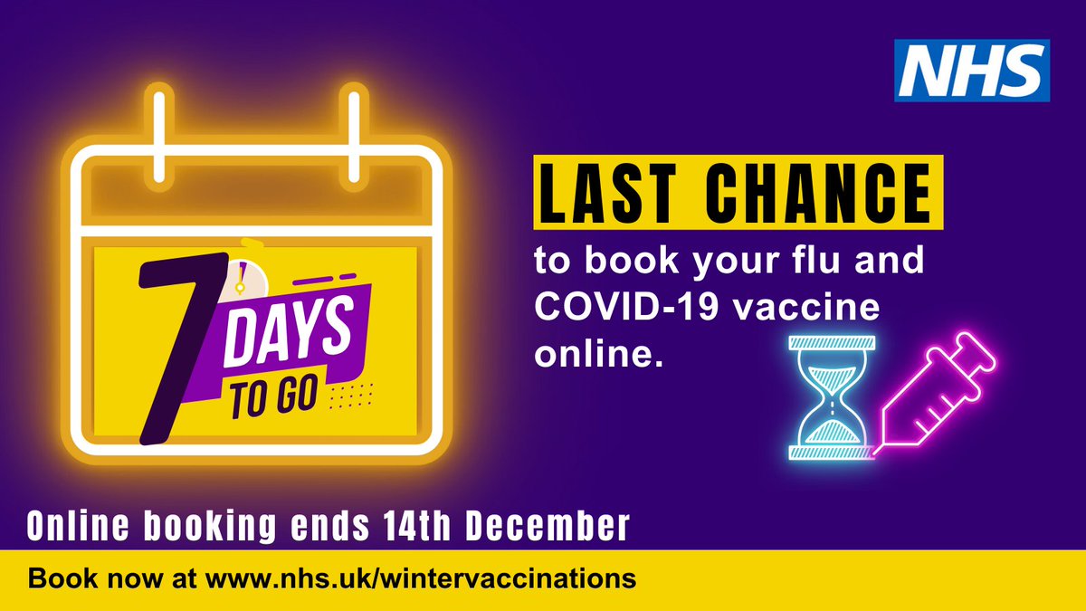 There's only seven days left to book your flu and COVID-19 vaccines online through the national booking system and on the NHS App. Book by 14 December! 💻nhs.uk/wintervaccinat… 📞Call 119. 📱NHS App.