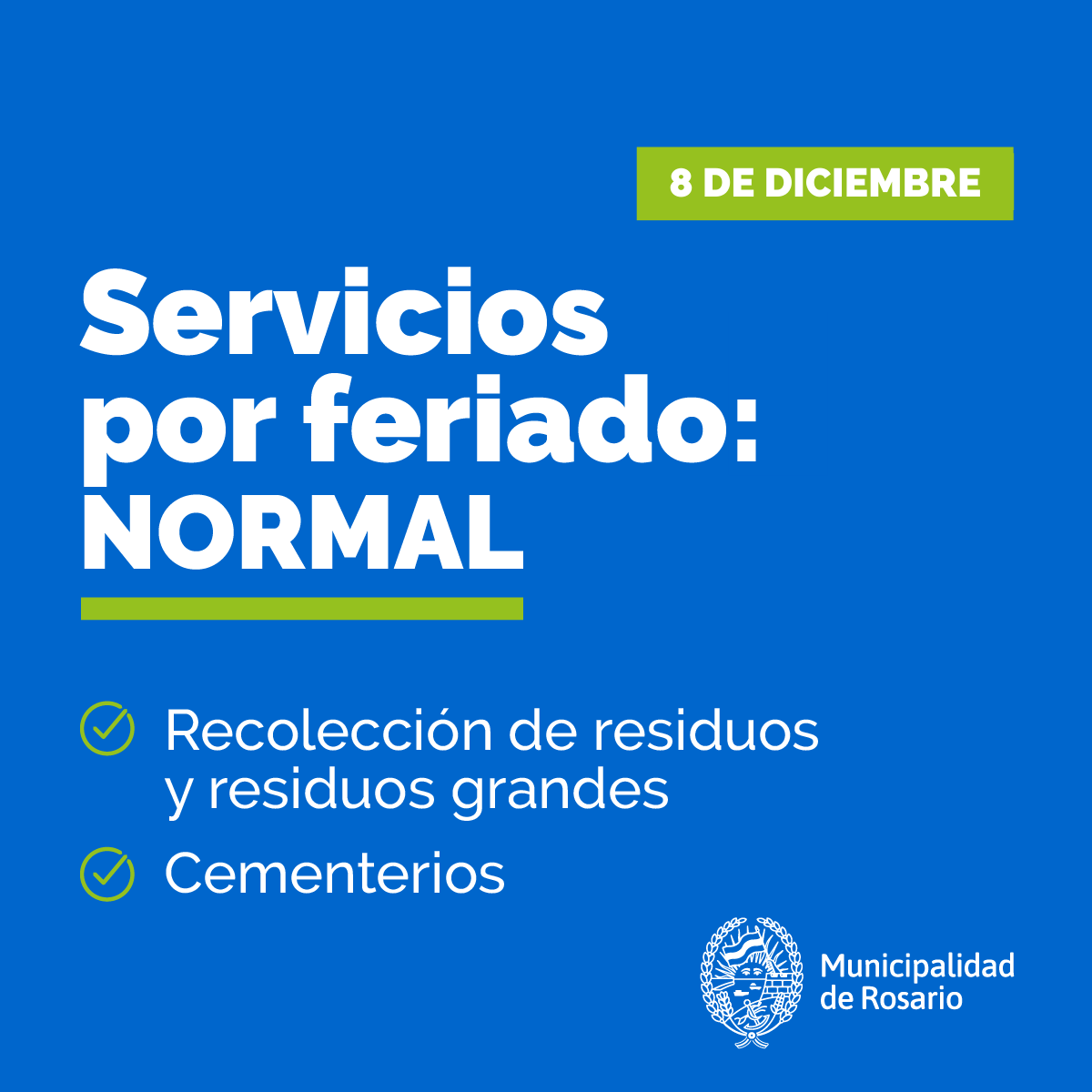 SERVICIOS: FUNCIONAMIENTO NORMAL
🚛🚮 Este viernes 8 de diciembre, los servicios de #HigieneUrbana y #Cementerios se prestarán con normalidad.