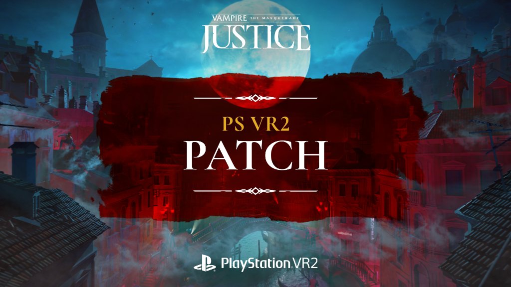 Vampire: The Masquerade – Justice is a new PS VR2 adventure RPG, coming  late 2023 – PlayStation.Blog