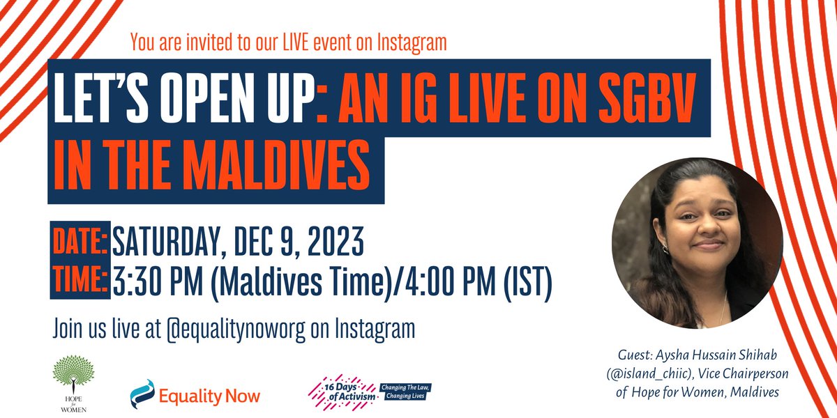 Equality Now (@equalitynow) on Twitter photo 📢#IGLive
Join us as we chat with Aysha Hussain Shihab (<a href="/island_chiic/">•ãy§μ¡hãb•</a> ), Vice Chairperson of <a href="/HopeforWomenmv/">Hope for Women</a>, on 'Let’s Open Up: #SGBV in the #Maldives’ Instagram Live on Saturday, December 9, from 3:30 PM (Maldives Time) / 4:00 PM (IST).
We will discuss SGBV facts, 📢#IGLive
Join us as we chat with Aysha Hussain Shihab (<a href="/island_chiic/">•ãy§μ¡hãb•</a> ), Vice Chairperson of <a href="/HopeforWomenmv/">Hope for Women</a>, on 'Let’s Open Up: #SGBV in the #Maldives’ Instagram Live on Saturday, December 9, from 3:30 PM (Maldives Time) / 4:00 PM (IST).
We will discuss SGBV facts,