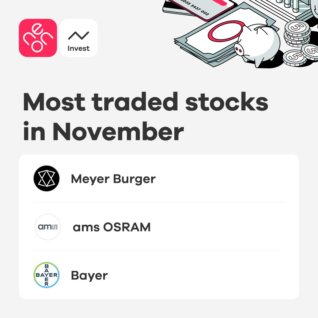 neon_accountapp's tweet photo. πThese shares were among the most traded in November. β Everyone who invests with neon is pleased that they pay no custody fees with us. π
ΎοΈ
#neoninvest #toptraded https://t.co/XTpOoGnuUF