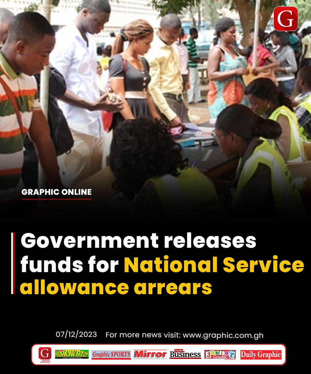 Government releases funds for National Service allowance arrears