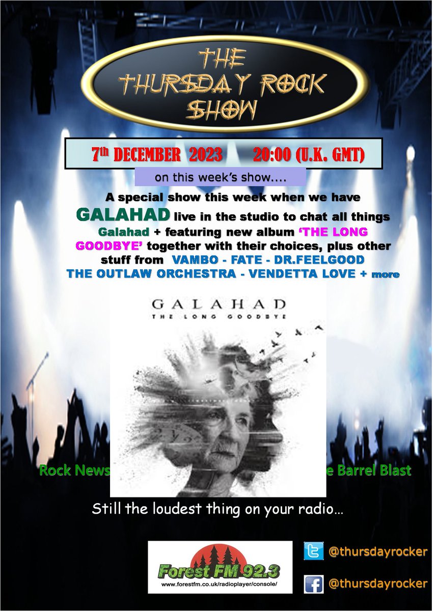 Just announced! <a href="/thursdayrocker/">Thursday Rockshow</a> #radioshow <a href="/ForestFM/">Forest FM 92.3</a> today 8pm (UK) stream forestfm.co.uk/radioplayer/co… + special live studio guests <a href="/galahadonline/">Galahad</a> <a href="/StuGalahad/">Stu Galahad</a> @galahadskeys showcasing new album #TheLongGoodbye out now + <a href="/outlaworchestra/">The Outlaw Orchestra</a> <a href="/vamboofficial/">Vambo</a> <a href="/VendettaLove_/">Vendetta Love</a> #Fate #DrFeelgood