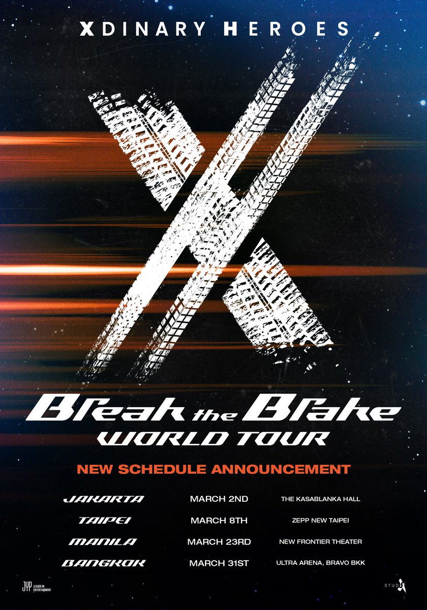 XH_official's tweet image. Xdinary Heroes &amp;lt;Break the Brake&amp;gt; World Tour

New Schedule Announcement

📢SHOW INFO

📍Jakarta 2024.03.02 (Sat) @ The Kasablanka Hall
📍Taipei 2024.03.08 (Fri) @ Zepp New Taipei
📍Manila 2024.03.23 (Sat) @ New Frontier Theater
📍Bangkok 2024.03.31 (Sun) @ Ultra Arena, Bravo BKK…