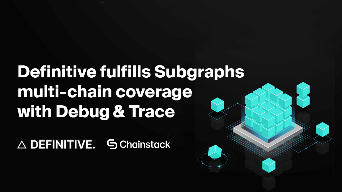 ChainstackHQ's tweet image. 💙 Definitive fulfills Subgraphs multi-chain coverage with Debug &amp;amp; Trace 🚀

Chainstack is all about empowering DeFi innovators, and our partnership with Definitive is a prime example of this.

"Using Chainstack Subgraphs has transformed our operations. Their exceptional