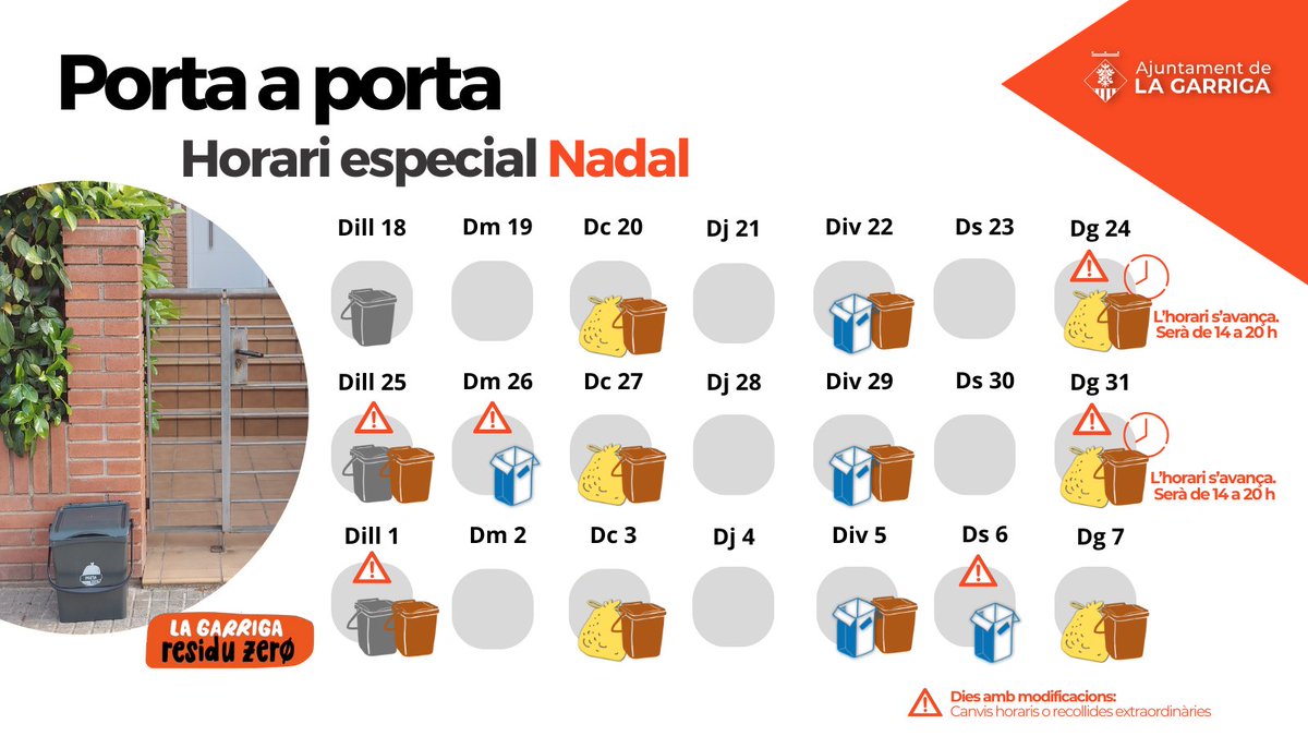ajlagarriga's tweet photo. 📢Horari especial de Nadal del Porta a Porta a #laGarriga:

✅Avançament de l'horari els dies 24 i 31 de desembre

✅Recollides extres els dia 25 de desembre i 1 de gener (s'afegeix orgànica) i 26 de desembre i 6 gener (es recull paper i cartró) https://t.co/FoMY7el4i0