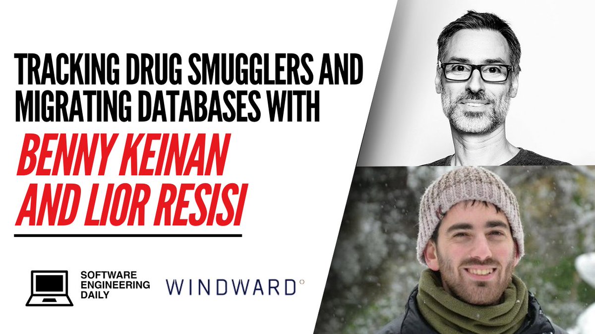 Tracking Drug Smugglers and Migrating Databases with Benny Keinan and Lior Resisi Benny Keinan is the VP of R&D and Lior Resisi is the Data Platforms Group Lead at Windward AI. They join the podcast today to talk about the technical and practical challenges of maritime…