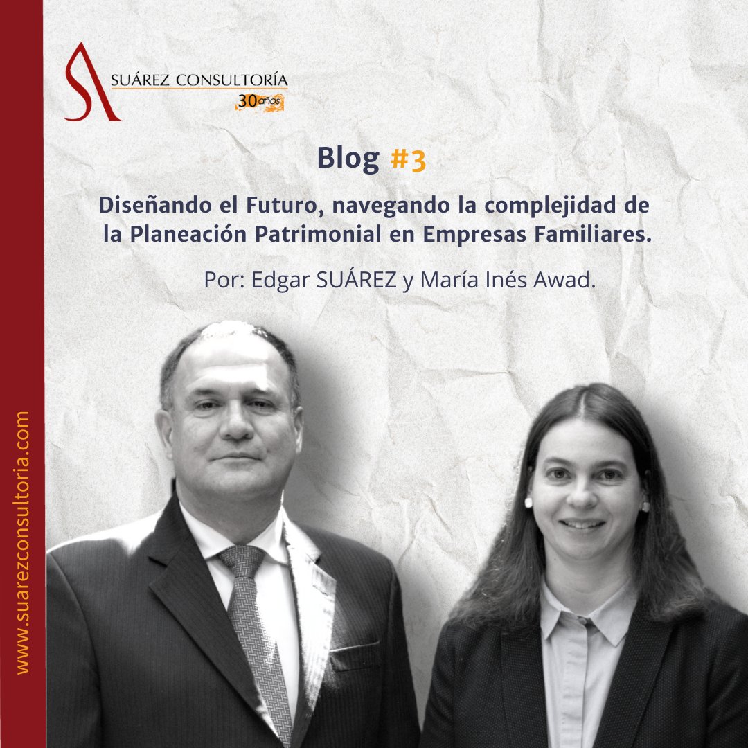 suarezconsultor's tweet photo. En nuestro blog #3 iniciamos nueva serie sobre #protección #patrimonial 🚀✨
#planificaciónPatrimonial #futurofinanciero #transiciongeneracional #empresasdefamilia #icoef
https://t.co/lJu85eM6c2 https://t.co/v7XuaQRxmi