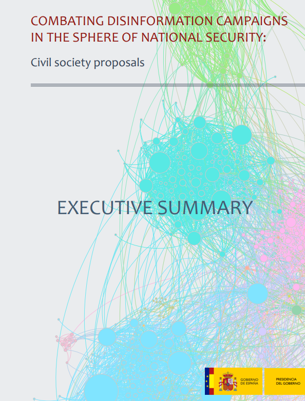 #PublicaciónDSN #LibroDesinfoSN «Combating #disinformation campaigns in the sphere of National Security Civil society proposals» #DestacadoDSN <a href="/aprensamadrid/">APM</a> <a href="/fape_fape/">FAPE</a> #Desinformación Executive Summary➡️shorturl.at/ixBLO