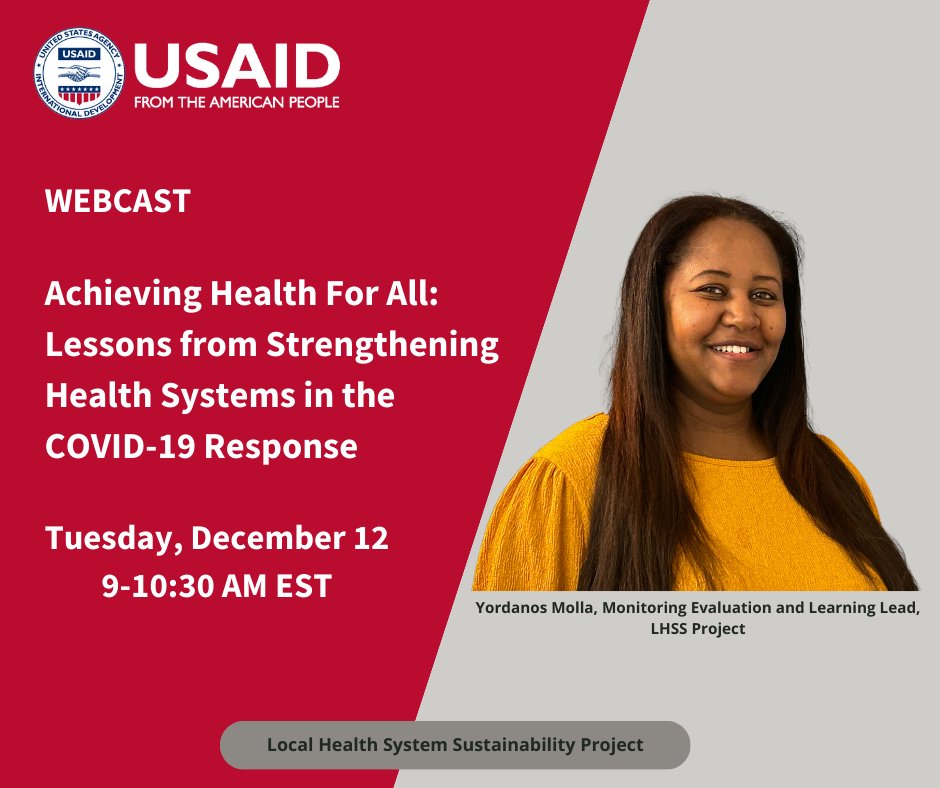 Celebrate with LHSS on #UHCDay, 12/12! One of our very own, Yordanos Molla, will share lessons from efforts to fight #COVID19 with lasting #HealthSystems strengthening approaches, along with speakers from <a href="/USAID/">USAID</a>, <a href="/Wilson_MHI/">Maternal Health Initiative</a> and <a href="/USAID_MOMENTUM/">USAID MOMENTUM</a>. #HealthForAll

Register to attend