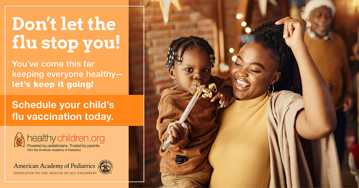 Don’t let the flu stop you during the holidays! Here’s what parents need to know about the flu and flu vaccine during #NIVW: healthychildren.org/English/health…