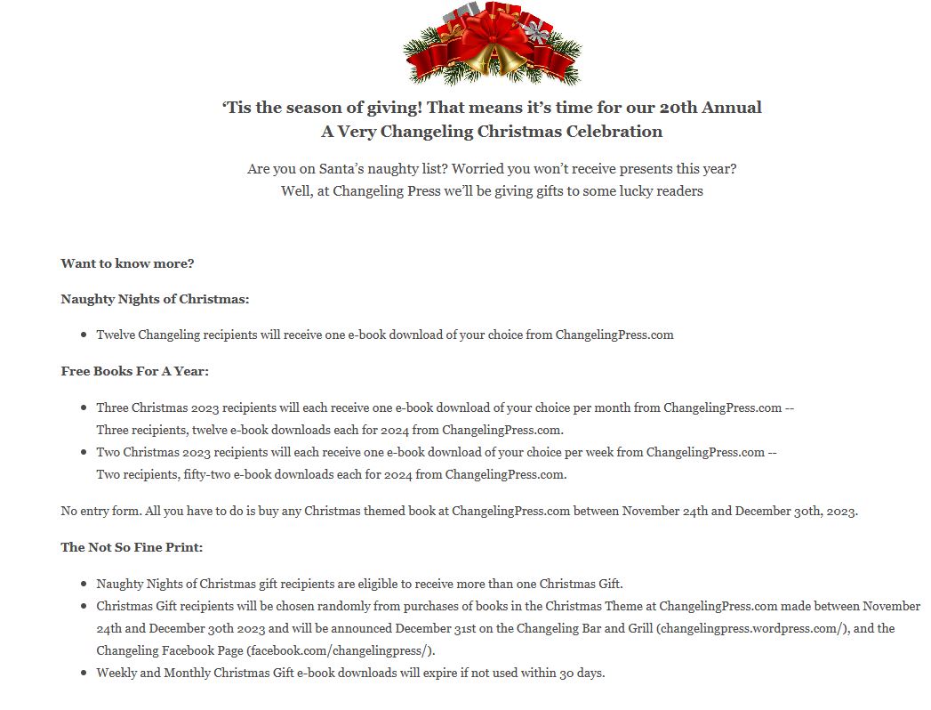 ash_mikala's tweet photo. ‘Tis the season of giving!
That means it’s time for the 20th Annual;
A Very Changeling Christmas Celebration
Are you on Santa’s naughty list?
Worried you won’t receive presents this year?
Well, Changeling Press will be giving gifts to some lucky readers
  https://t.co/eDuq8y87Oc https://t.co/JSFLruc2MX