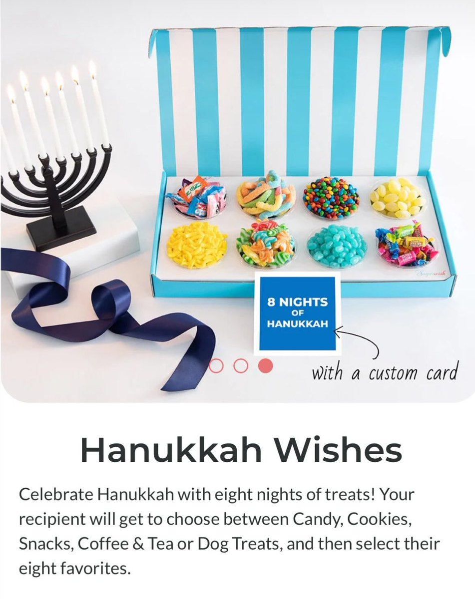 Happy Hanukkah! 🕎 

Send 8 nights of treats that they pick themselves with our Hanukkah Wishes. 

Instant Hanukkah Happiness. 💙