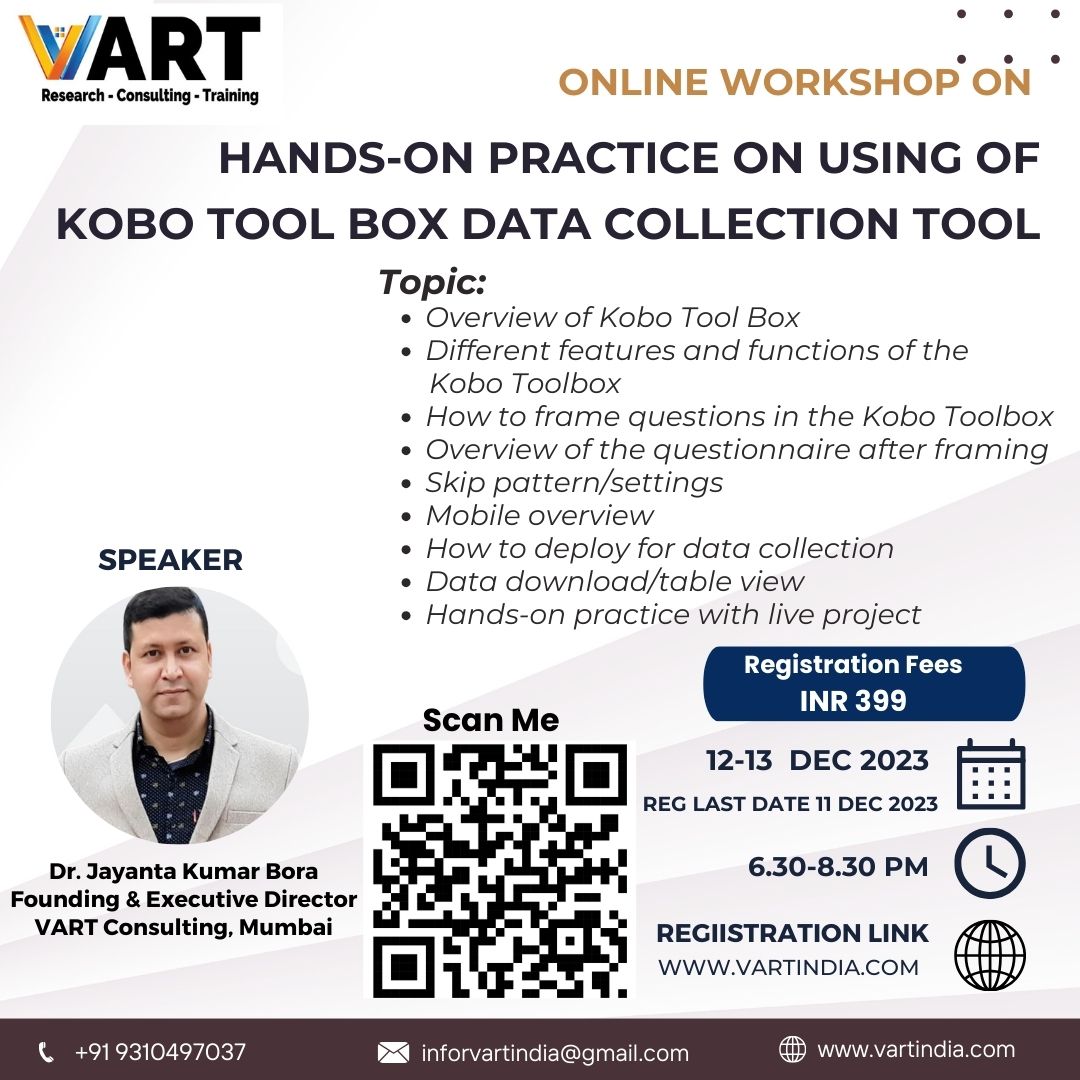 Two-day online workshop on “Hands-on practice on using of Kobo Tool Box data collection tool”. Registration link: forms.gle/wex1Vxuf5tuAyH… Date: 12-13 Dec 2023 Time- 6.30-8.30 pm