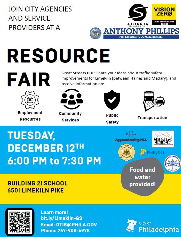 Proud to partner with <a href="/PhiladelphiaGov/">City of Philadelphia</a> for next week's resource fair. The focus will be  knowledge sharing around ideas for traffic and safety in the Limekiln Pike area (between Haines and Medary). Further information is below, and we look forward to seeing you!