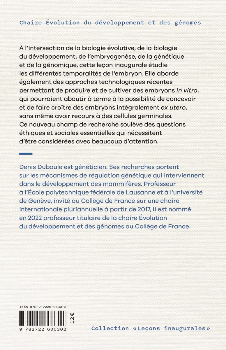 [#Parution] Denis @Duboule, “Les temps de l’#embryon”, @EditionsCdF, coll. “Leçons inaugurales”, désormais disponible en librairie 📚 college-de-france.fr/fr/actualites/… #génétique #génomique #biologie #développement #évolution #embryogenèse @cdf1530 @lcdpu