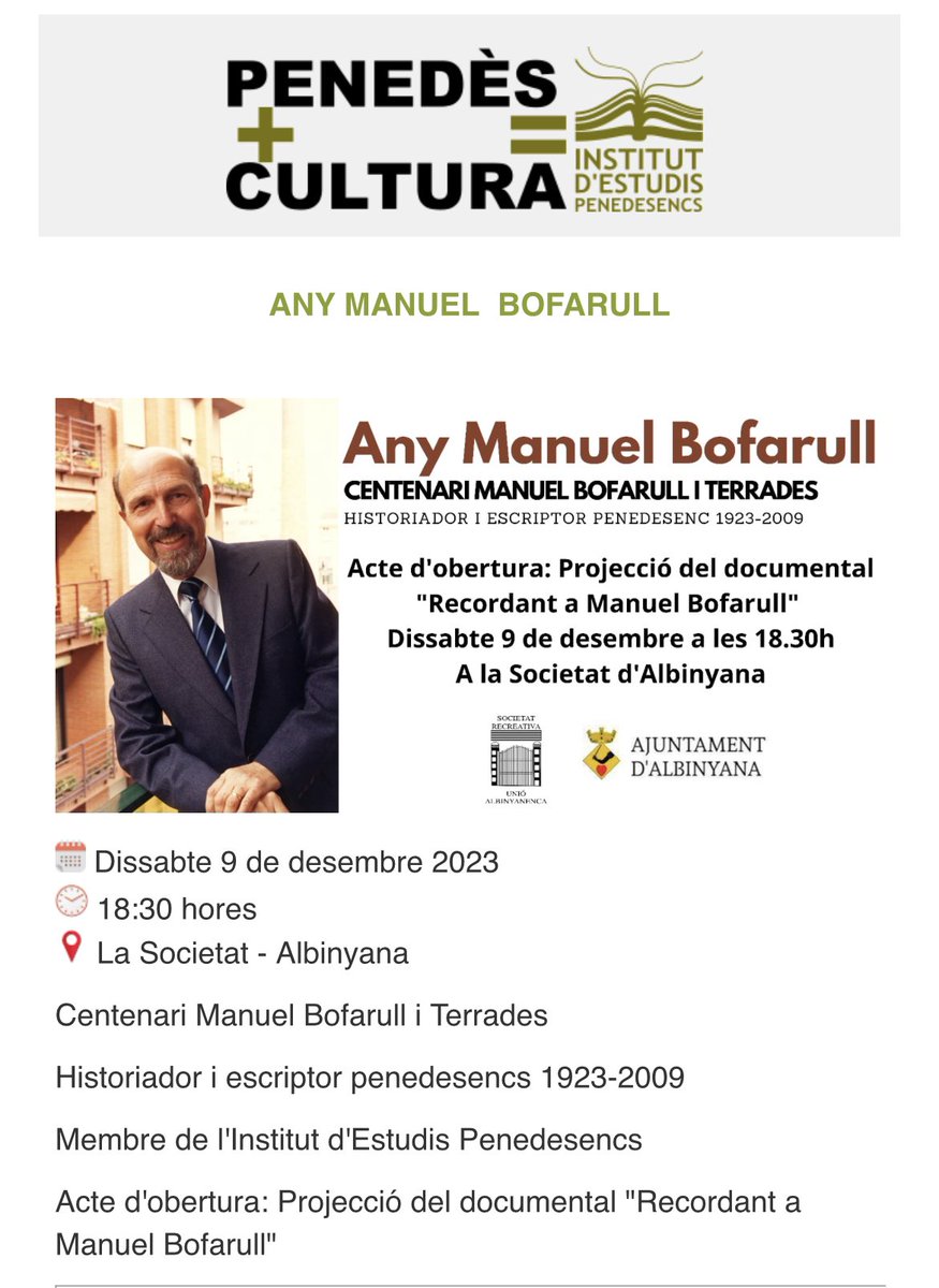 Dissabte vinent a Albinyana donarem la sortida a l’Any Manuel Bofarull. Un acte d’obertura amb la projecció d’un documental i una taula rodona per recordar la seva aportació a la cultura penedesenca.