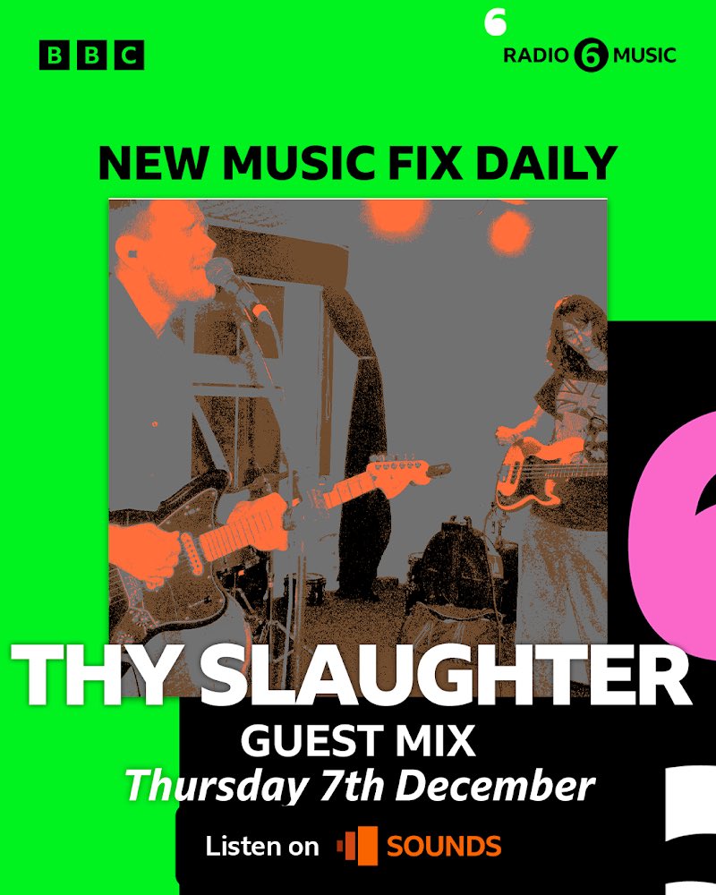 Tonight 7PM GMT @thyyyslaughter perform an exclusive guest mix on @BBC6Music New Music Fix Daily with @tomravenscroft & @djdebgrant Link to listen live: bbc.co.uk/sounds/play/li…