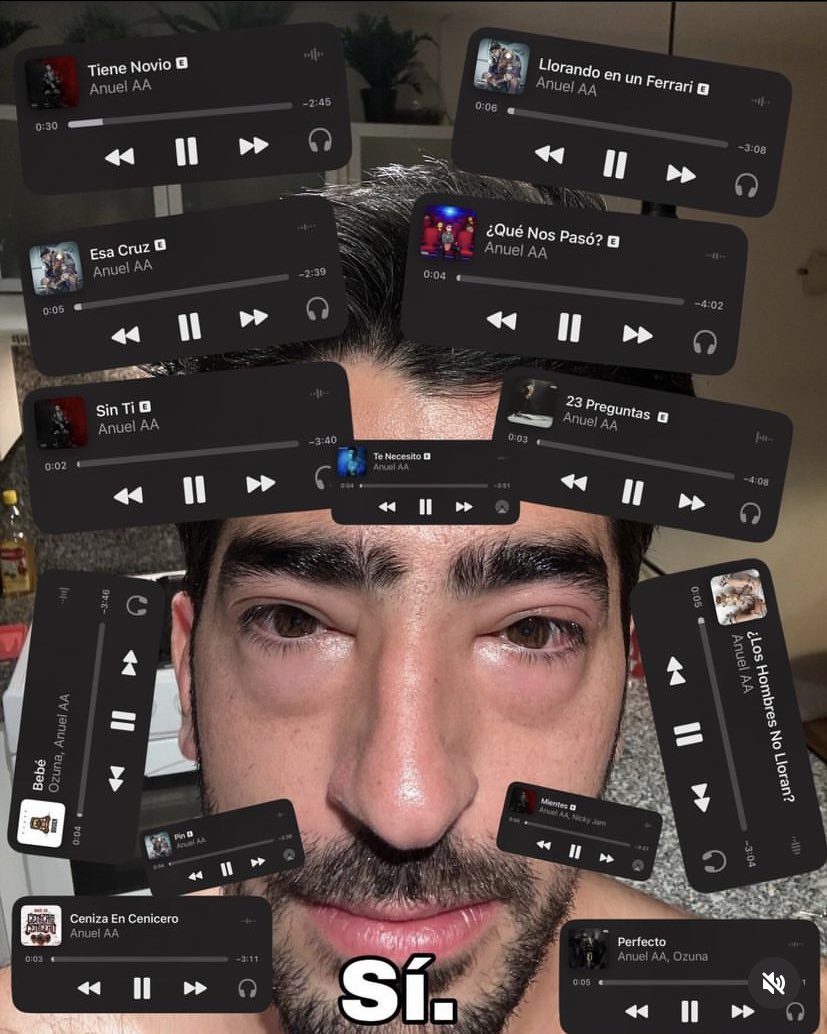 x:  estás bien

yo: pregúntale a anuel😔