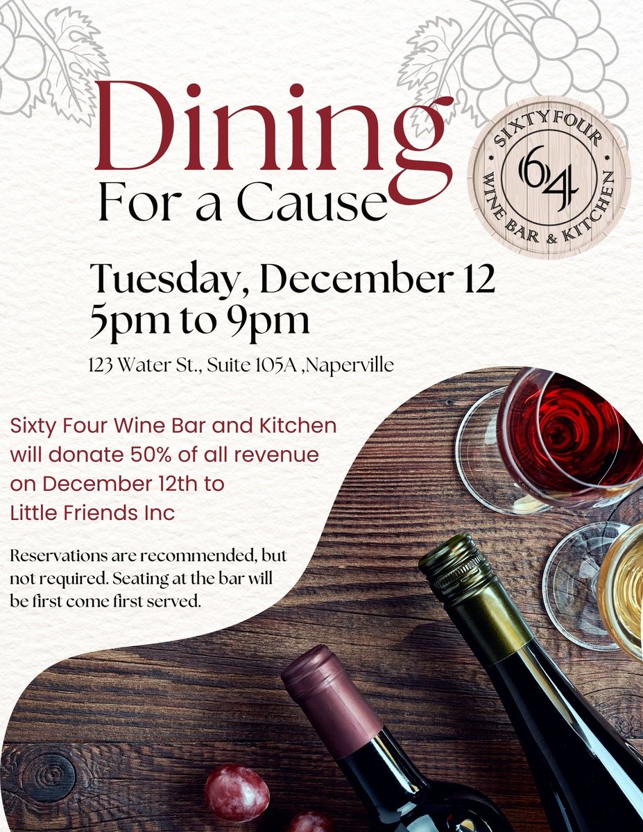 Little Friends (@littlefriendsil) on Twitter photo SixtyFour Wine Bar & Kitchen Naperville is hosting a Dining for a Cause fundraiser. On December 12, 50% of the evening's revenues will be donated to <a href="/LittleFriendsIL/">Little Friends</a> ! We hope you can make it. Make your reservations at bit.ly/49SN5rT or call (630)780-6464. SixtyFour Wine Bar & Kitchen Naperville is hosting a Dining for a Cause fundraiser. On December 12, 50% of the evening's revenues will be donated to <a href="/LittleFriendsIL/">Little Friends</a> ! We hope you can make it. Make your reservations at bit.ly/49SN5rT or call (630)780-6464.