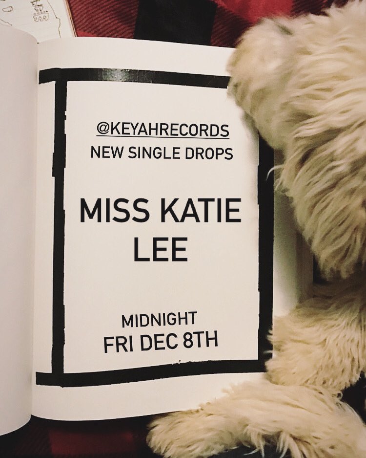 KeyahRecords's tweet photo. TONIGHT - MISS #KatieLee https://t.co/cSz4wygxUn