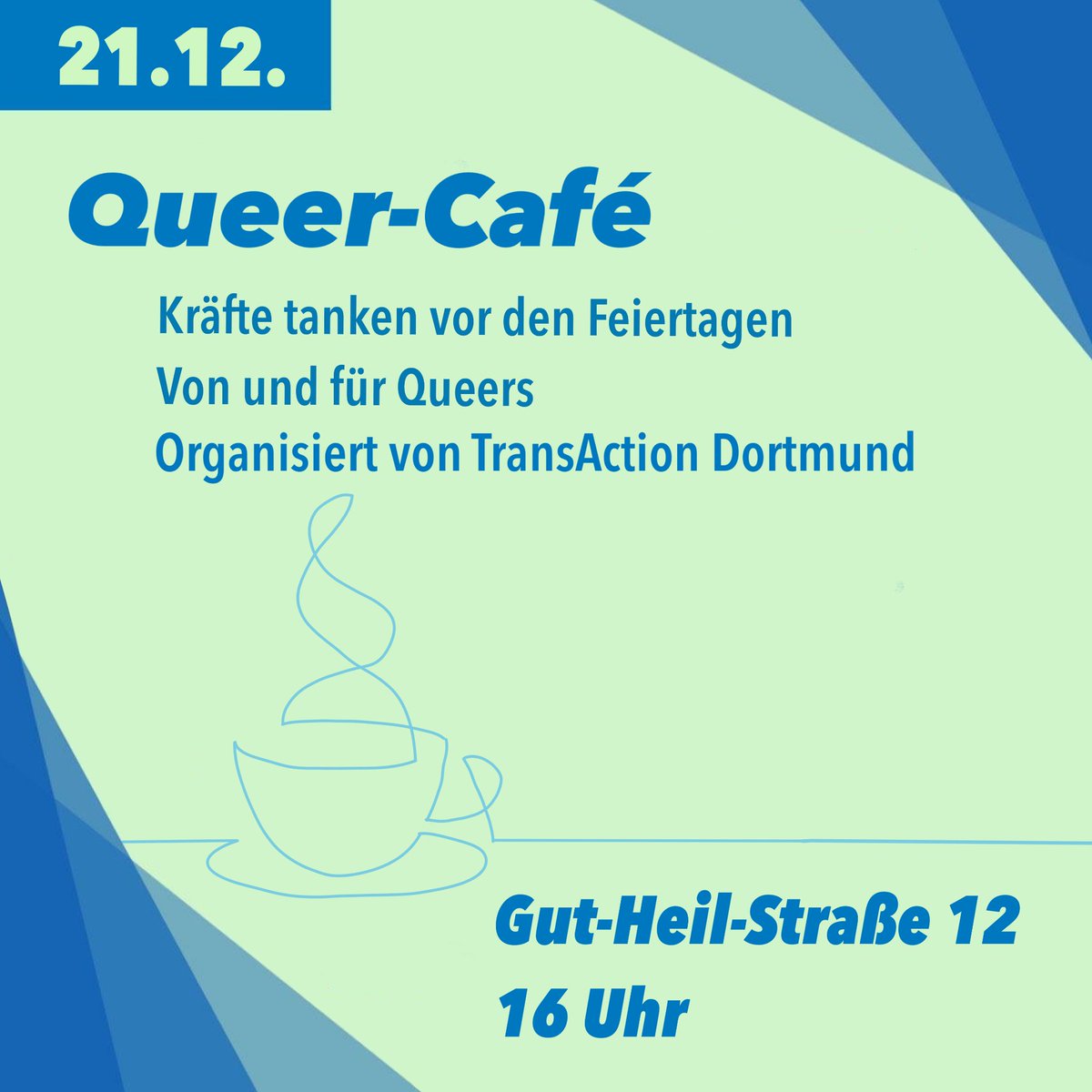 TransAction Dortmund (@transactiondort) on Twitter photo Wir machen auch im Dezember wieder ein Queer-Café im <a href="/soez_dortmund/">SÖZ Dortmund</a>
Dieses Mal am 21.12. um 16 Uhr. Wir stärken uns vor den Feiertagen mit Kuchen, Tee und Kakao, spielen Spiele und hören Musik. Komm vorbei und verbring ein paar gemütliche Stunden mit uns! Wir machen auch im Dezember wieder ein Queer-Café im <a href="/soez_dortmund/">SÖZ Dortmund</a>
Dieses Mal am 21.12. um 16 Uhr. Wir stärken uns vor den Feiertagen mit Kuchen, Tee und Kakao, spielen Spiele und hören Musik. Komm vorbei und verbring ein paar gemütliche Stunden mit uns!