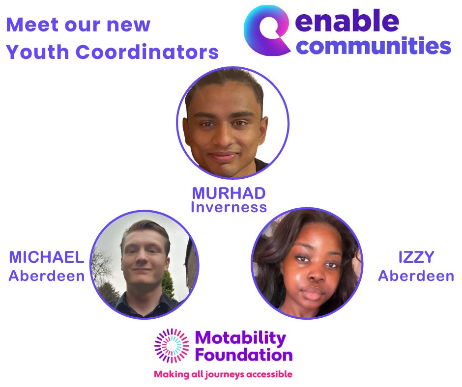 We are thrilled that we now have a full team to deliver our Community Youth Groups for young people aged 8-18 across Scotland, supported by @Motability . Meet the newest members of our team! We cannot wait to see the impact they have in Inverness and Aberdeen. #EnableCommunities