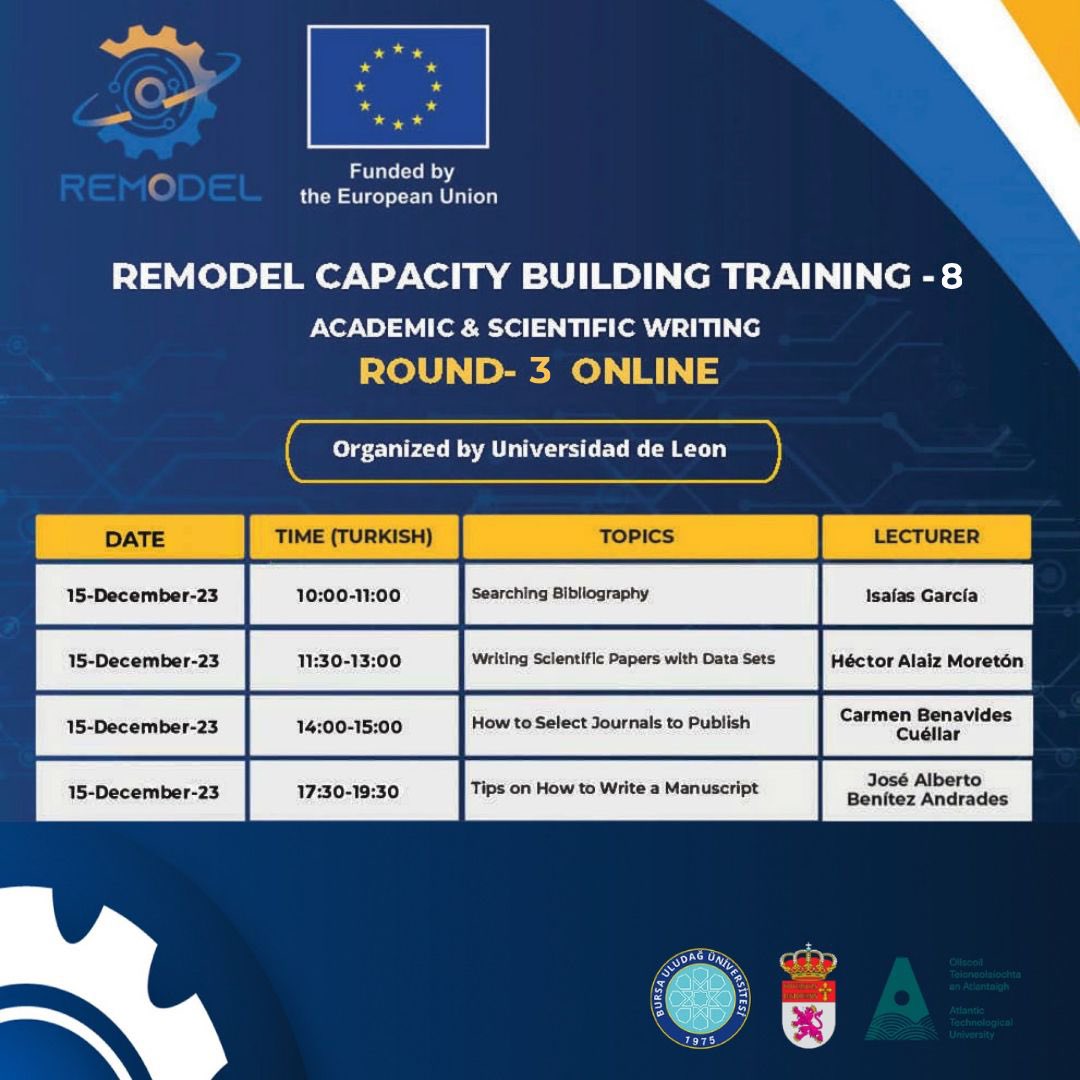 Remodel Project (@project_remodel) on Twitter photo 📣📣The Capacity building training of REMODEL will be on December 15th, 2023 🎯with the topic of “Academic and Scientific Writing”
👉 So fill out the registration form and don't miss this valuable workshop
Registration form link is on the bio 🔝
#Scientificwriting <a href="/uludagkurumsal/">Bursa Uludağ Üniversitesi</a> 📣📣The Capacity building training of REMODEL will be on December 15th, 2023 🎯with the topic of “Academic and Scientific Writing”
👉 So fill out the registration form and don't miss this valuable workshop
Registration form link is on the bio 🔝
#Scientificwriting <a href="/uludagkurumsal/">Bursa Uludağ Üniversitesi</a>