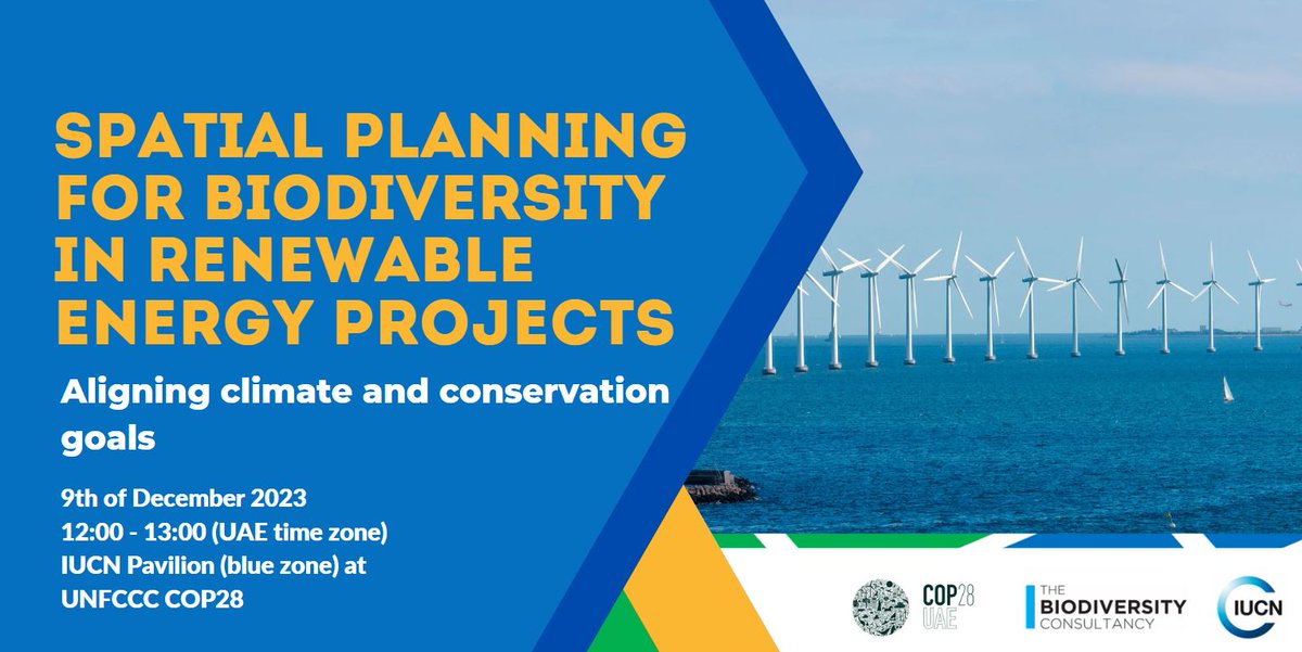 Curious about the role of spatial planning and cumulative impact assessments in promoting the rapid transition to sustainable #RenewableEnergy?

Join this important discussion at #COP28 !

📍<a href="/IUCN/">IUCN</a> Pavilion
📅Dec 9, 12:00-13:00 (GST)