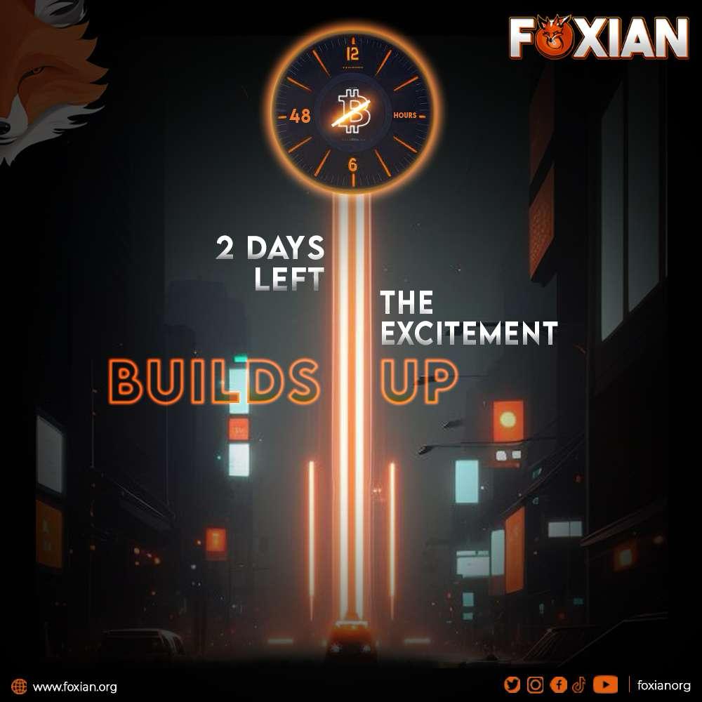 Only 2 days left until we embark on our Road to 10K USDT competition. The excitement is building! ⌛ #2DaysLeft #Competition #Countdown #crypto #Foxian #Cryptocurrency