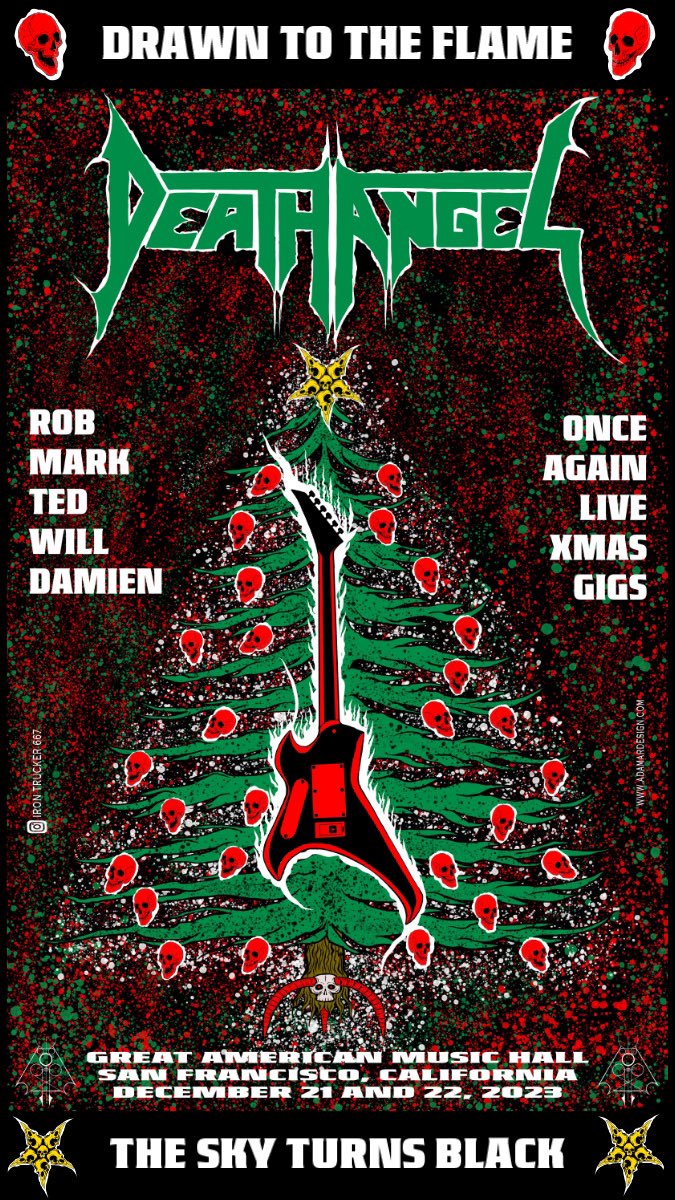 IronTrucker667's tweet photo. Who is gonna have a #Metal #Christmas with the mighty @deathangel two gigs to get you ready for #Santa I made a #poster more to follow! #AdamarDesign #IronTrucker667 #DeathAngel @GAMH #LiveInSanFrancisco https://t.co/cruNEoR3aj