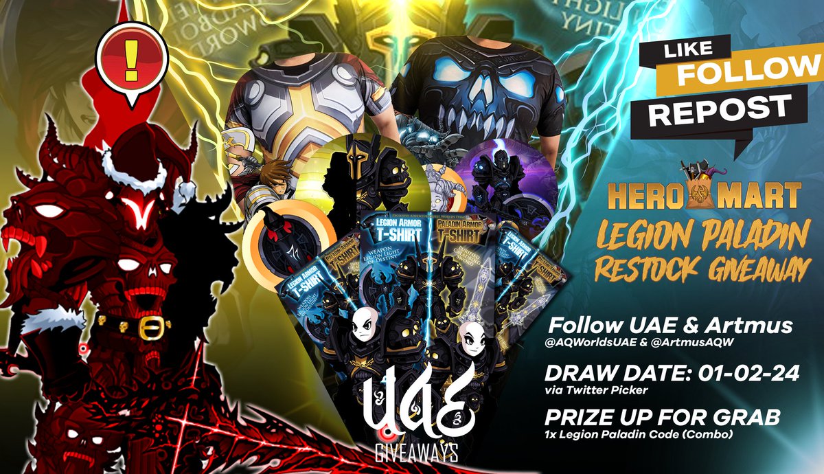 🔥 Welcome back Legion Paladin Class 🔥

🤩 Legion paladin giveaway 🤩

 Prize :⚔️ Legion Paladin Full Pack⚔️ 

Just follow  

<a href="/ArtmusAQW/">Artmus</a> &amp;  <a href="/AQWorldsUAE/">UAE</a> 

Big thanks for <a href="/HeroMart/">HeroMart</a> to restock the class again  

 End on 01 February  2024