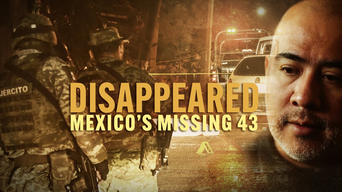 🔎 A group of 43 were forced off passenger buses on their way to a protest in Mexico, 9 years ago, never to been seen again. This World takes a closer look at the case. Disappeared: #MexicosMissing43 begins tonight at 9PM on @BBCTwo Production: BBC ENVY: bit.ly/3Rpf9vH