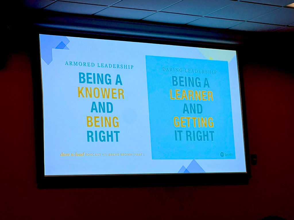 Armored leadership vs daring leadership. Be a learn it all, not a know it all. 

From a presentation on Mindful Leadership: Leading with Heart and Mind by Tenikka Phillips from the Cabell Huntington Hospital Counseling Center