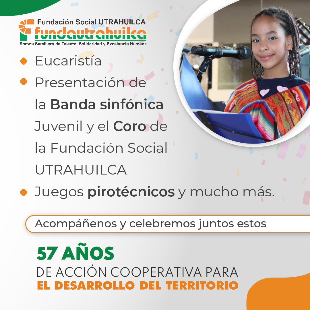 #UTRAHUILCA57Años | Acompáñenos hoy y 𝗰𝗲𝗹𝗲𝗯𝗿𝗲𝗺𝗼𝘀 juntos estos 𝟱𝟳 𝗮𝗻̃𝗼𝘀 de acción 𝗰𝗼𝗼𝗽𝗲𝗿𝗮𝘁𝗶𝘃𝗮 para el desarrollo del territorio. 🎉