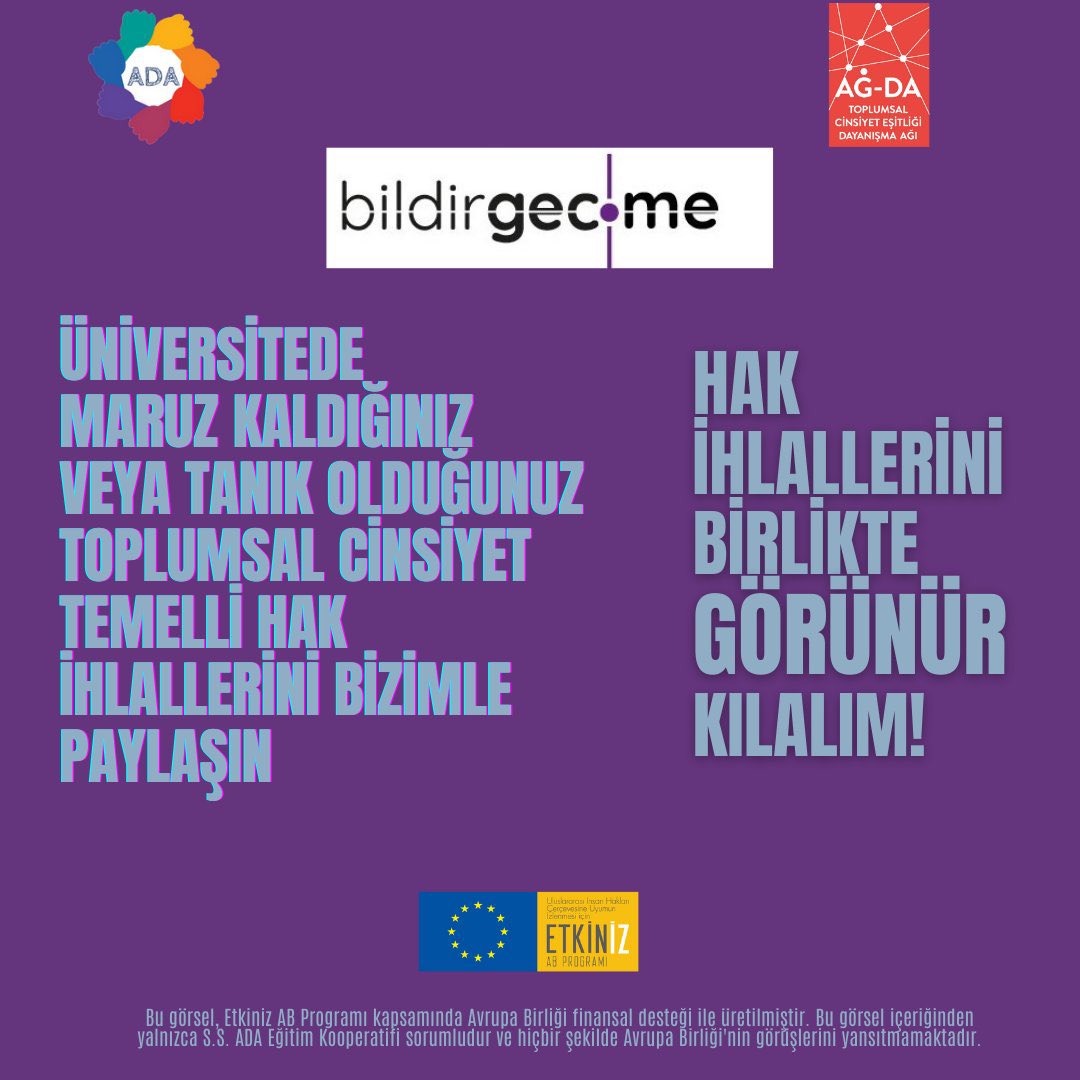 Üniversitelerdeki toplumsal cinsiyet temelli hak ihlallerini kaydediyoruz! bildirgec.me ile kampüslerde yaşadığımız hak ihlallerini bildirelim, ihlalleri hep birlikte görünür kılalım! 
<a href="/dayanismakademi/">ADA</a> <a href="/agdadayanisma/">AĞ-DA Toplumsal Cinsiyet Eşitliği Dayanışma Ağı</a> <a href="/etkinizab/">ETKİNİZ AB PROGRAMI</a>