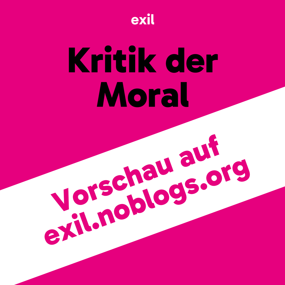 Einladung zur Vorstellung der Broschüre „Kritik der Moral – Eine unmoralische Streitschrift“ am 11.12.2023 um 19:00 Uhr in der Leo:16.
Vorschau: t.ly/oQLG1