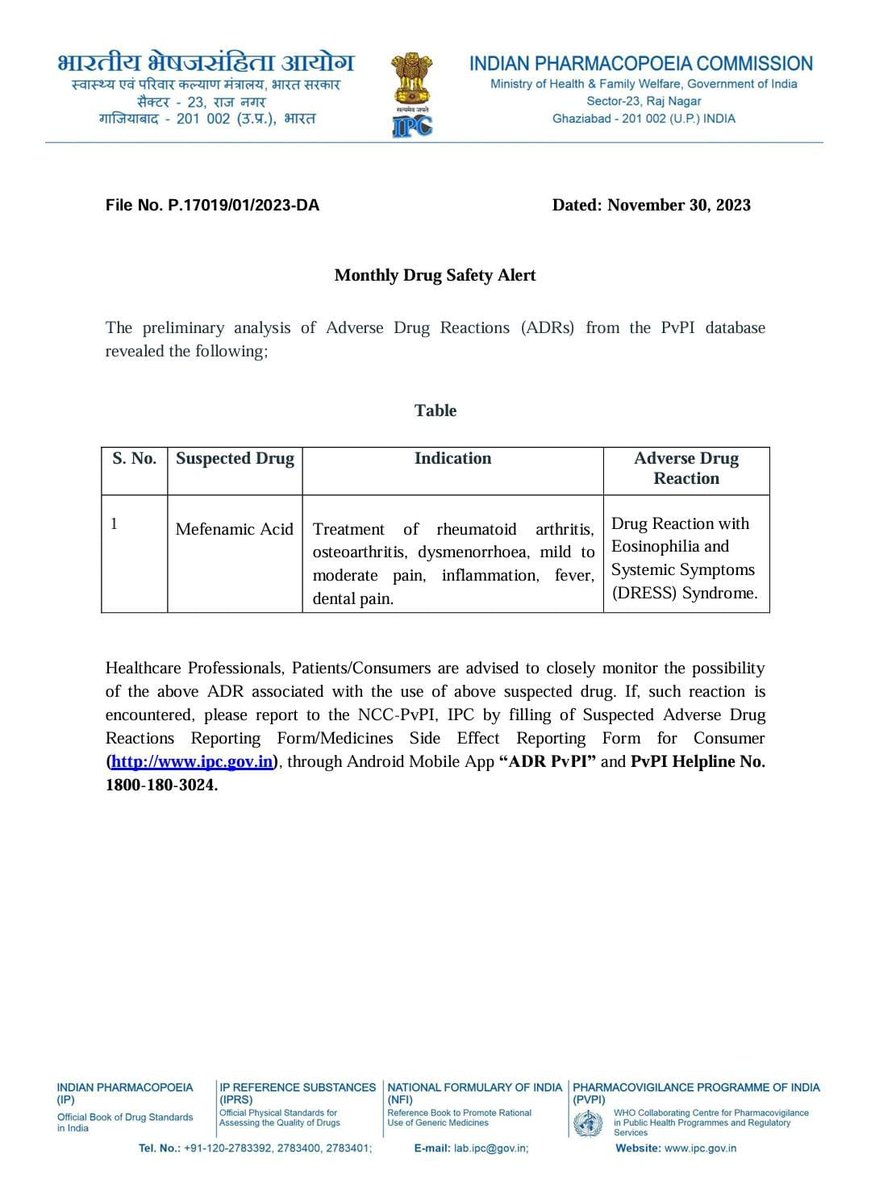Indian Pharmacopoeia Commission (IPC) issued a drug safety alert about Meftal painkiller, stating that its constituent, mefenamic acid, can cause adverse reactions