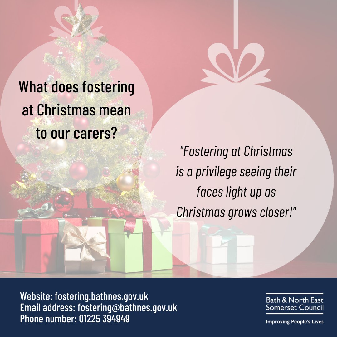 Would you consider becoming a foster carer? Next Christmas you could be making a child's Christmas special by giving them a loving home. fostering.bathnes.gov.uk @FosteringBANES